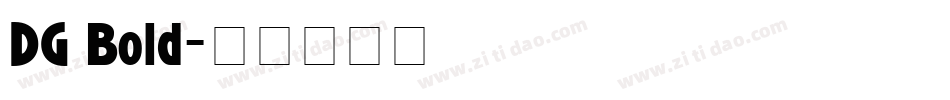 DG Bold字体转换